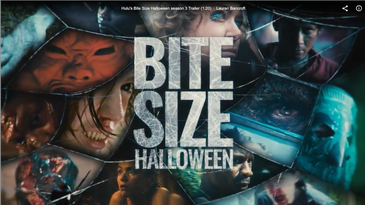 Hulu's Bite Size Halloween season 3 Trailer